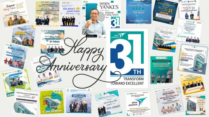 HUT 31 Tahun BPFK Jakarta - Transform Toward Excellent