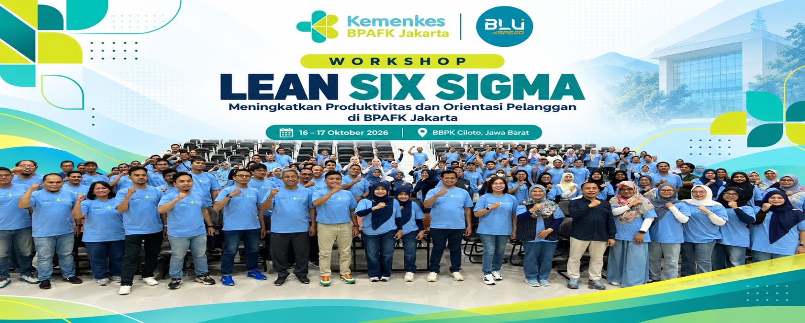  BPAFK Jakarta Gelar Workshop Lean Six Sigma, Dorong Efisiensi, Peningkatan Kualitas Layanan, dan Optimalisasi Pendapatan BLU